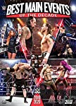 WWE - DVD-BEST MAIN EVENTS OF THE DECADE For Cheap